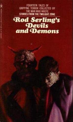 Rod Serling's Devils And Demons by Rod Serling