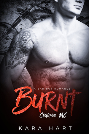 Burnt by Kara Hart