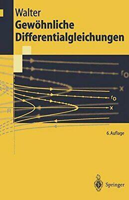 Gew Hnliche Differentialgleichungen: Eine Einf Hrung by Wolfgang Walter