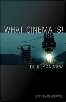 !آنچه سینما هست by Dudley Andrew