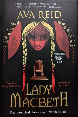 Lady Macbeth by Ava Reid