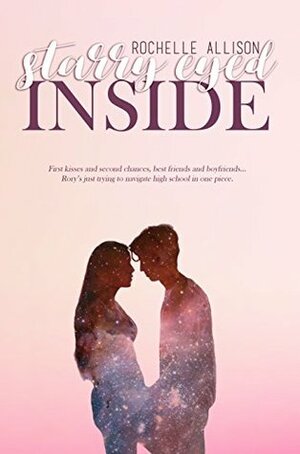 Starry Eyed Inside by Rochelle Allison