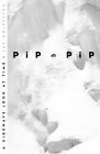 Pip Pip: A Sideways Look At Time by Jay Griffiths