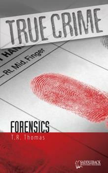 True crime forensics by T.R. Thomas