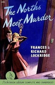 The Norths Meet Murder by Frances Lockridge, Richard Lockridge