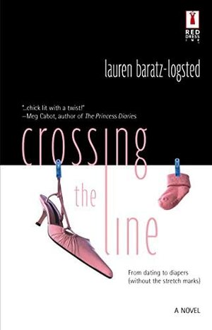 Crossing the Line by Lauren Baratz-Logsted