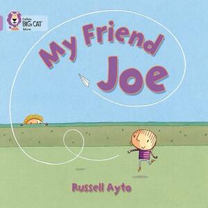 My Friend Joe by Russell Ayto