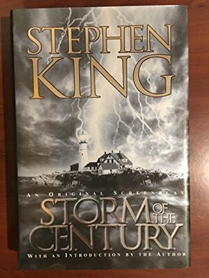 Storm of the Century: An Original Screenplay by Stephen King