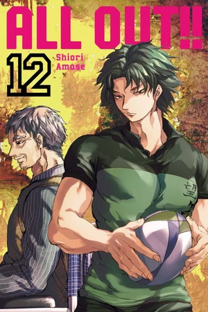 All Out!! Vol. 12 by Shiori Amase