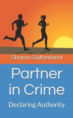 Partner in Crime by Sharon Sutherland