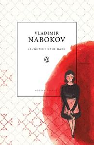 Laughter in the Dark by Vladimir Nabokov