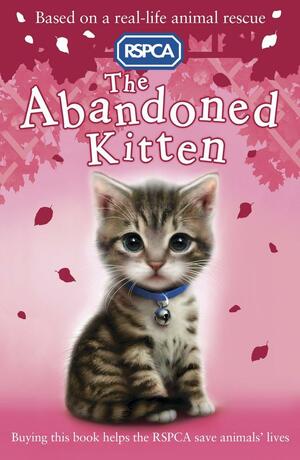 The Abandoned Kitten by Sue Mongredien
