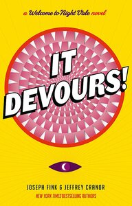 It Devours! by Joseph Fink, Jeffrey Cranor