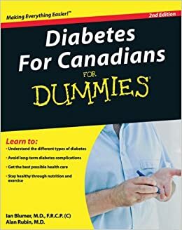 Diabetes for Canadians for Dum by Alan L. Rubin, Ian Blumer