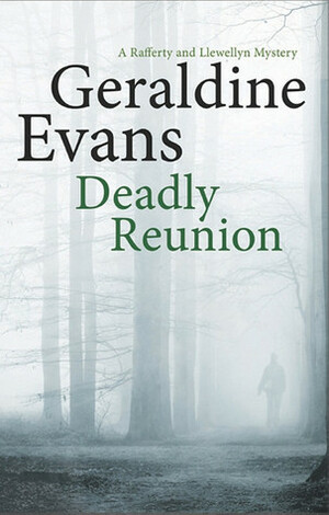 Deadly Reunion by Geraldine Evans