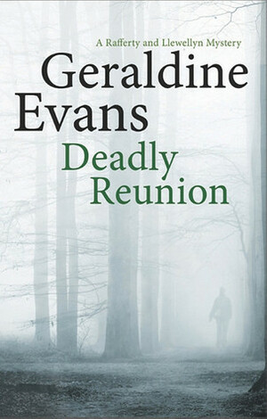 Deadly Reunion by Geraldine Evans