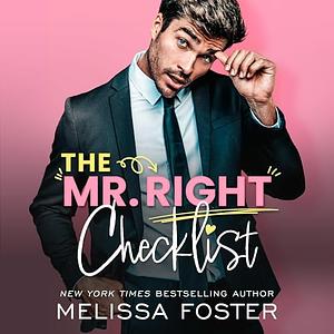 The Mr. Right Checklist by Melissa Foster