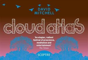 Cloud Atlas by David Mitchell