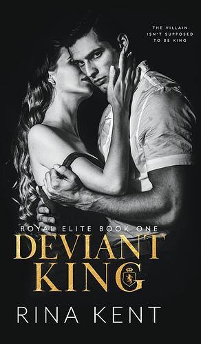 Deviant King by Rina Kent