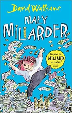 Maly miliarder, wydanie 2 by David Walliams