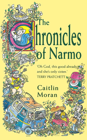 The Chronicles of Narmo by Caitlin Moran