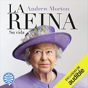 La Reina by Andrew Morton