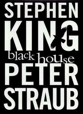 Black House by Peter Straub, Stephen King