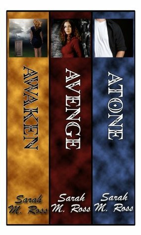 The Patronus Series: Awaken, Avenge, Atone by Sarah M. Ross