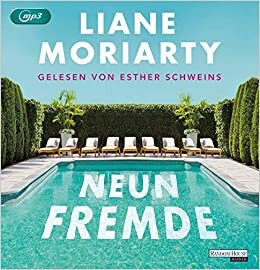 Neun Fremde by Liane Moriarty