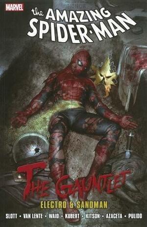 Spider-Man: The Gauntlet Volume 1 - Electro & Sandman by Dan Slott