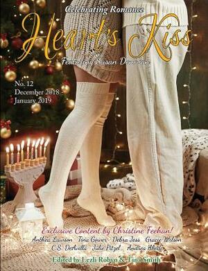 Heart's Kiss: Issue 12, December 2018-January 2019: Featuring Susan Donovan by Gracie Wilson, Debra Jess, Susan Donovan