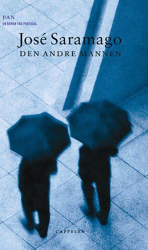 Den andre mannen by José Saramago