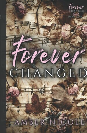 Forever Changed by Amber Nicole