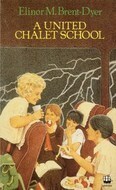 A United Chalet School by Elinor M. Brent-Dyer