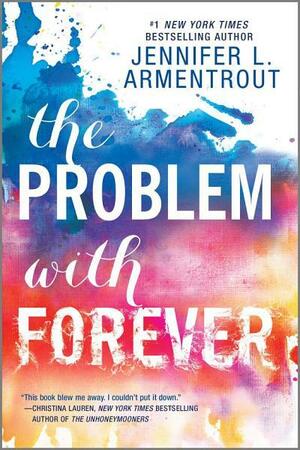 The Problem with Forever by Jennifer L. Armentrout