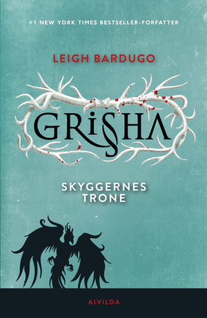 Skyggernes Trone by Leigh Bardugo