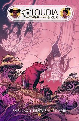 Cloudia & Rex Vol 1. by Erick Freitas, Ulises Fariñas, Daniel Irizarri