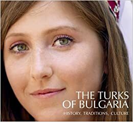 The Turks of Bulgaria by Anthony Georgieff
