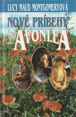 Nové príbehy z Avonlea by L.M. Montgomery