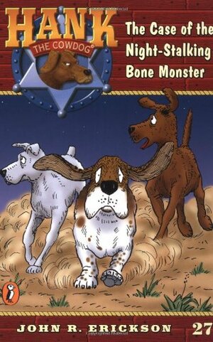 The Case of the Night-Stalking Bone Monster #27 by John R. Erickson