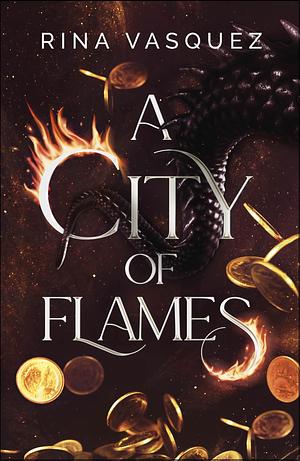 A City of Flames by Rina Vasquez