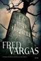 I de eviga skogarna by Fred Vargas