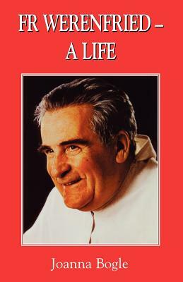 Fr Werenfried - A Life by Joanna Bogle