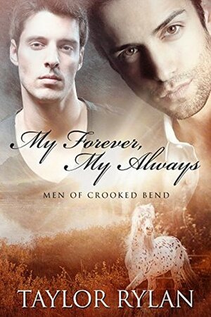 My Forever, My Always by Taylor Rylan