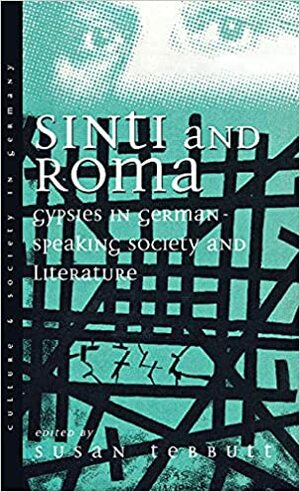 Sinti and Roma by Susan Tebbutt