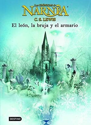 El león, la bruja y el armario: Las Crónicas de Narnia 2 by C.S. Lewis, Gemma Gallart