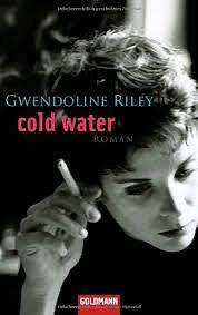 Cold Water Roman by Sigrid Ruschmeier, Gwendoline Riley