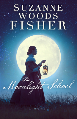 Moonlight School by Suzanne Woods Fisher