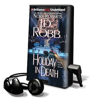Holiday in Death by Nora Roberts, J.D. Robb