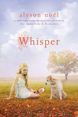 Whisper: A Riley Bloom Book by Alyson Noël